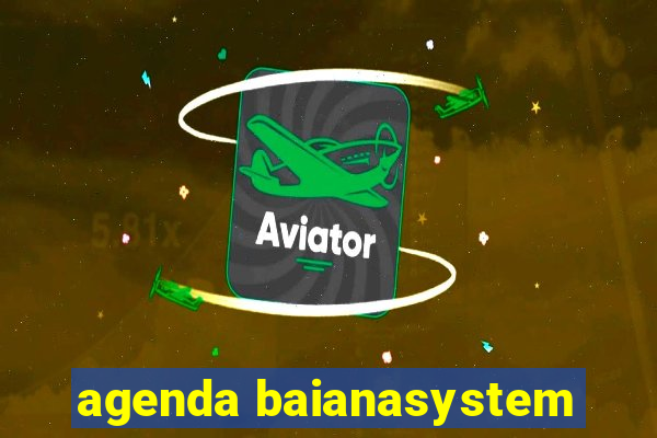 agenda baianasystem